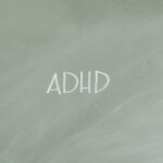 Simple illustration highlighting ADHD awareness with text on a gray background.